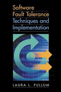 Software Fault Tolerance Techniques and