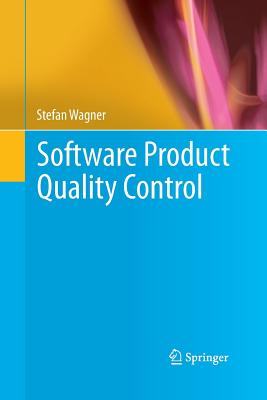 Software Product Quality Control - Wagner, Stefan