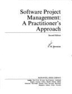 Software Project Management: A Practitioner's Approach