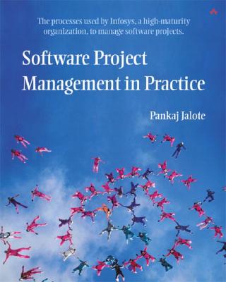 Software Project Management in Practice - Peter Gordon, and Jalote, Pankaj
