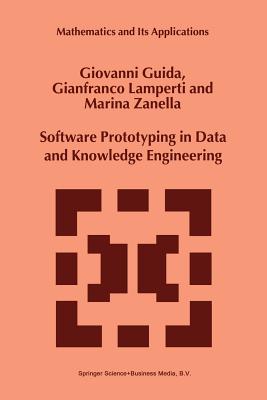 Software Prototyping in Data and Knowledge Engineering - Guida, G, and Lamperti, G, and Zanella, Marina
