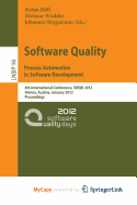 Software Quality: 4th International Conference, SWQD 2012, Vienna, Austria, January 17-19, 2012, Proceedings