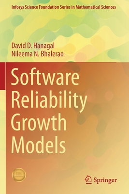 Software Reliability Growth Models - Hanagal, David D., and Bhalerao, Nileema N.