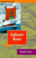 Software Reuse: Methods, Models and Costs - Leach, Ronald J