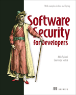 Software Security for Developers: With Examples in Java and Spring