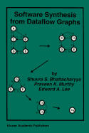 Software synthesis from dataflow graphs