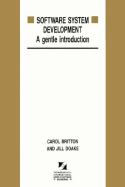 Software System Development: A Gentle Introduction