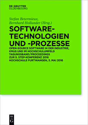 Software-Technologien Und Prozesse - Betermieux, Stefan (Editor), and Hollunder, Bernhard (Editor)