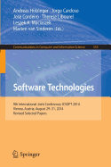Software Technologies: 9th International Joint Conference, Icsoft 2014, Vienna, Austria, August 29-31, 2014, Revised Selected Papers