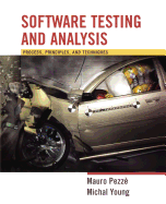 Software Testing and Analysis: Process, Principles and Techniques