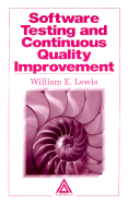 Software Testing and Continuous Quality Improvement