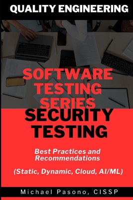 Software Testing Series - Security Testing - Pasono, Michael