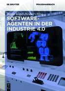 Softwareagenten in Der Industrie 4.0