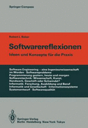 Softwarereflexionen: Ideen Und Konzepte Fur Die Praxis