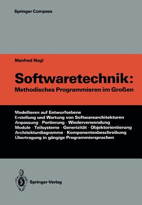Softwaretechnik: Methodisches Programmieren Im Gro?en - Nagl, Manfred
