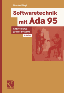 Softwaretechnik Mit ADA 95: Entwicklung Grosser Systeme - Nagl, Manfred