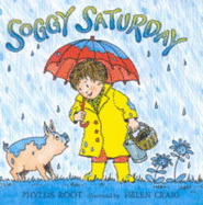 Soggy Saturday