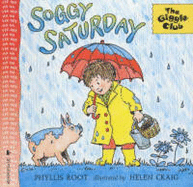 Soggy Saturday - Root Phyllis, and Craig H.