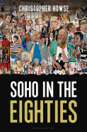 Soho in the Eighties