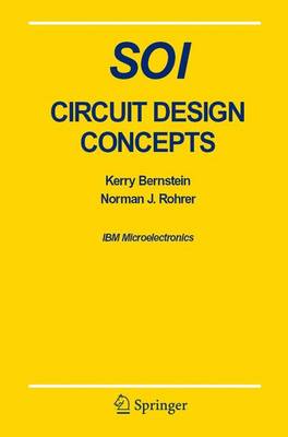 SOI Circuit Design Concepts - Bernstein, Kerry, and Rohrer, Norman J