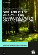 Soil and Plant Analysis for Forest Ecosystem Characterization