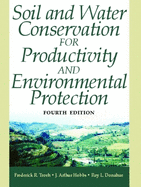 Soil and Water Conservation for Productivity and Environmental Protection