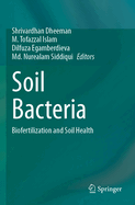 Soil Bacteria: Biofertilization and Soil Health