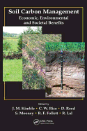 Soil Carbon Management: Economic, Environmental and Societal Benefits