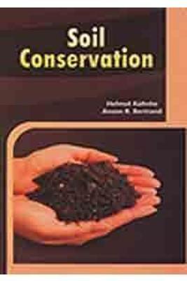Soil Conservation - Kohnke, Helmut, and Bertrand, A R