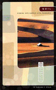 Soil: Digging Into Earth's Vital Resource