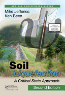 Soil Liquefaction: A Critical State Approach, Second Edition