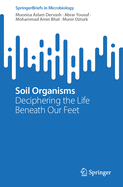 Soil Organisms: Deciphering the Life Beneath Our Feet