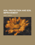 Soil Protection and Soil Improvement