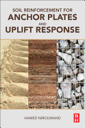 Soil Reinforcement for Anchor Plates and Uplift Response