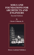 Soils and Foundations for Architects and Engineers