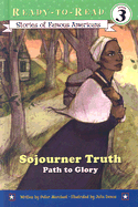 Sojourner Truth: Path to Glory
