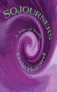 Sojourners: A Tale of Truth