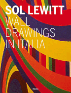 Sol LeWitt: Wall Drawing in Italy