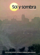 Sol y Sombra