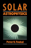 Solar Astrophysics