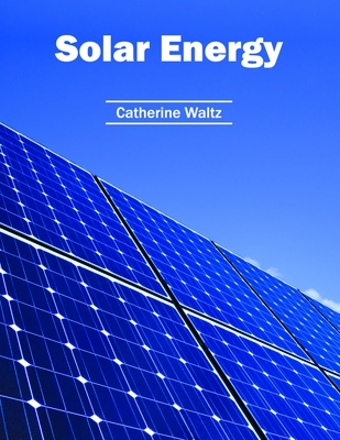 Solar Energy - Waltz, Catherine (Editor)