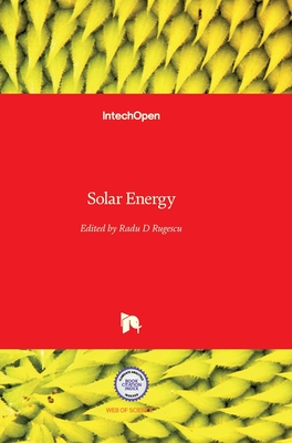 Solar Energy - Rugescu, Radu (Editor)