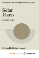 Solar Flares