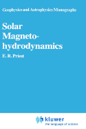Solar Magnetohydrodynamics