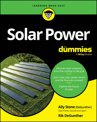 Solar Power for Dummies - Stone, Ally, and DeGunther, Rik