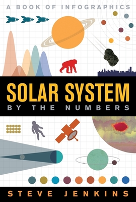 Solar System: By the Numbers - Jenkins, Steve