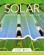 Solar Thermal Hot Water: Skills2Learn Renewable Energy Workbook