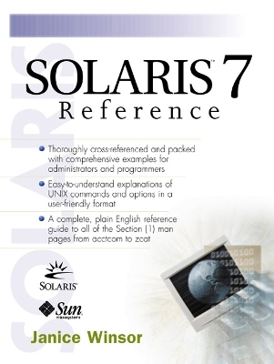 Solaris 7 Reference - Winsor, Janice