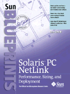 Solaris PC Netlink: Performance, Sizing and Deployment