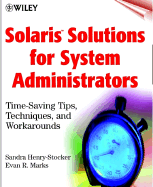 Solaris Solutions for System Administrators - Henry-Stocker, Sandra, and Marks, Evan R